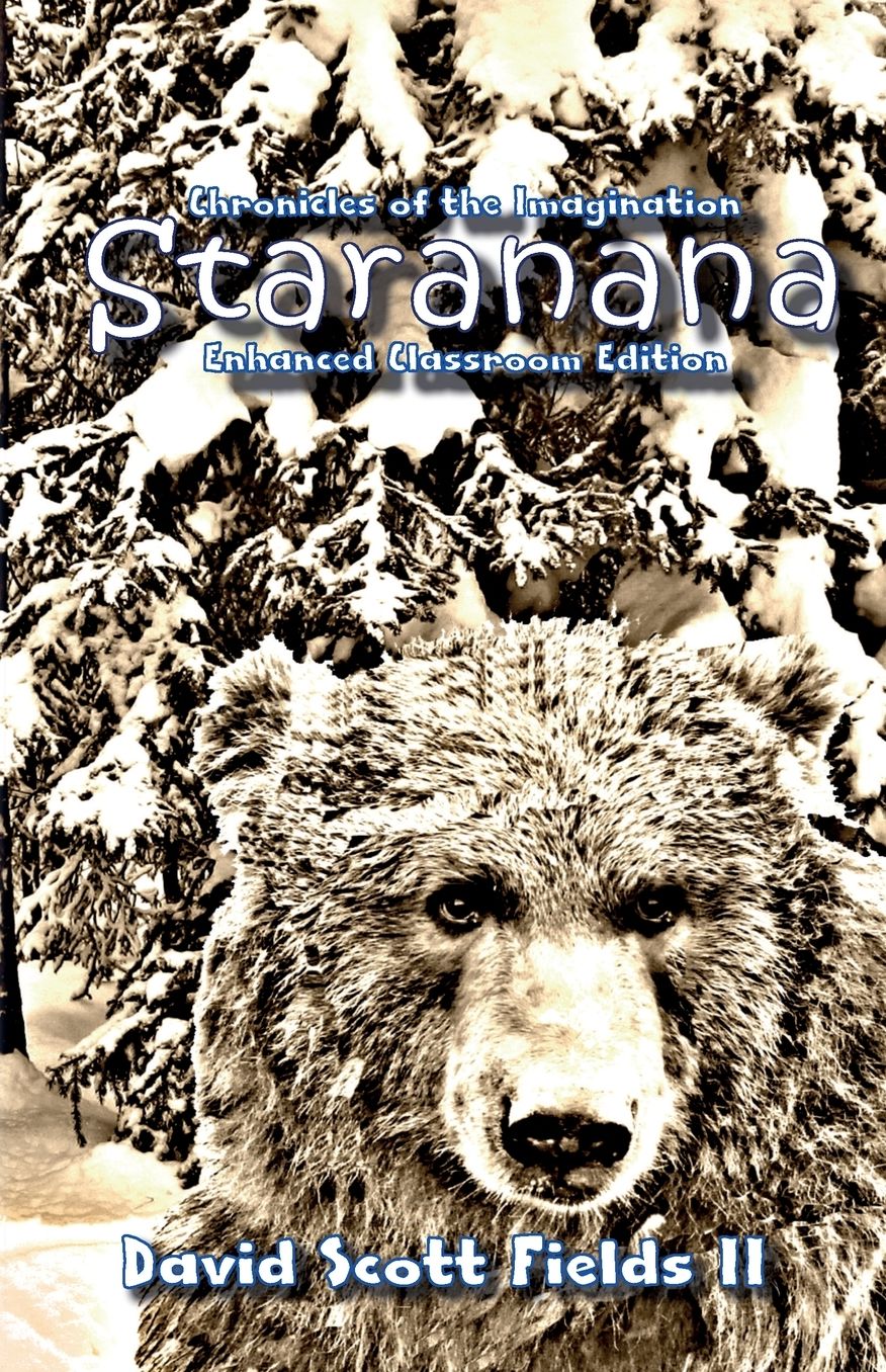 Chronicles of the Imagination: Staranana - Enhanced Classroom Edition
