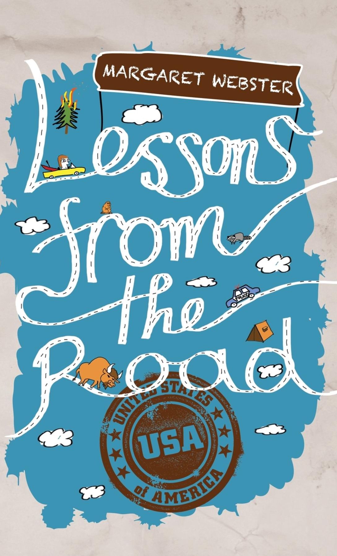 Lessons from the Road: USA