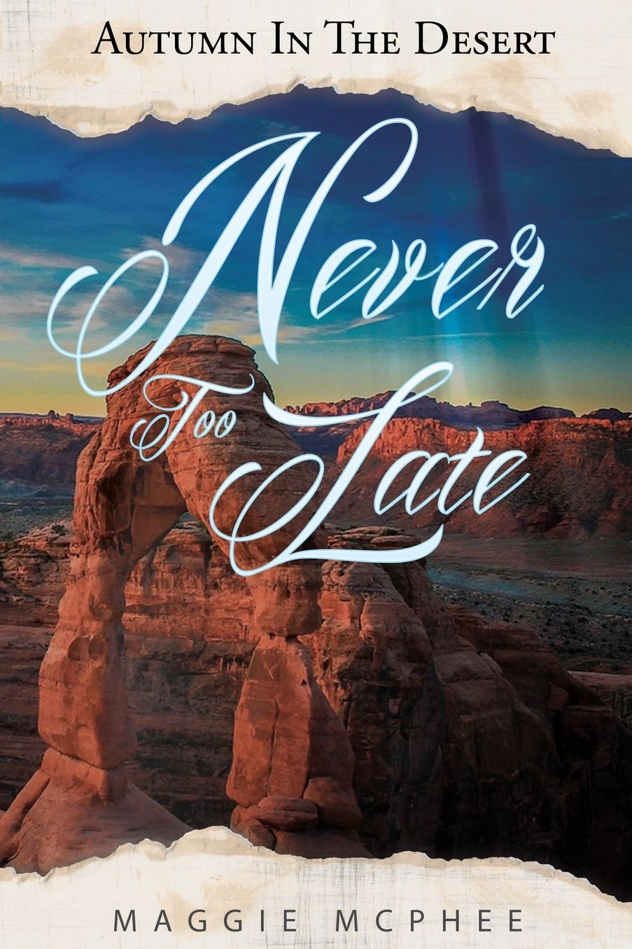 Never Too Late