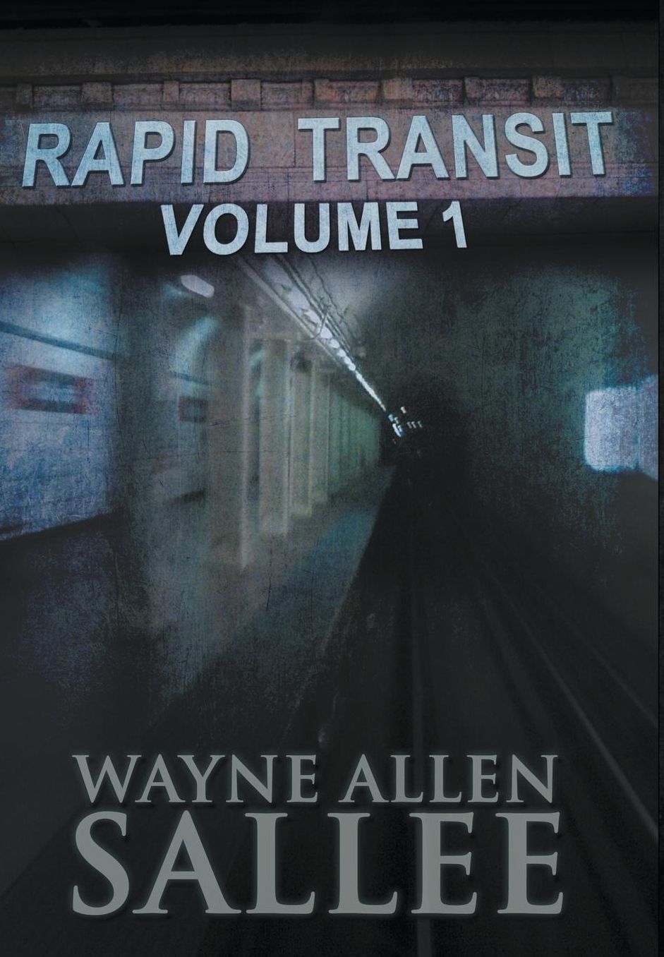 Rapid Transit: Volume 1