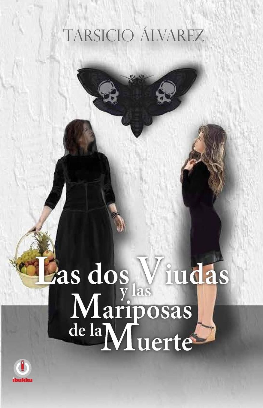 Las dos viudas y las mariposas de la muerte