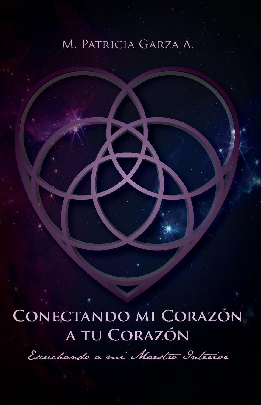 Conectando mi corazon a tu corazon: Escuchando a mi maestro interior