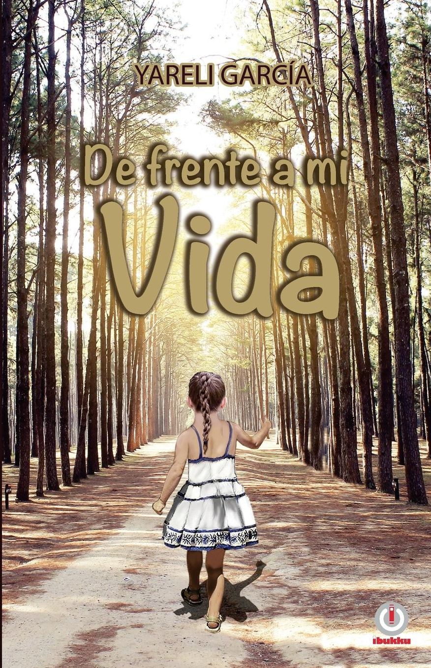 De frente a mi vida