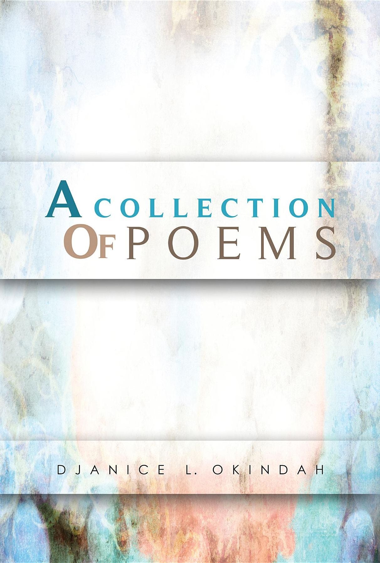 A Collection Of Poems