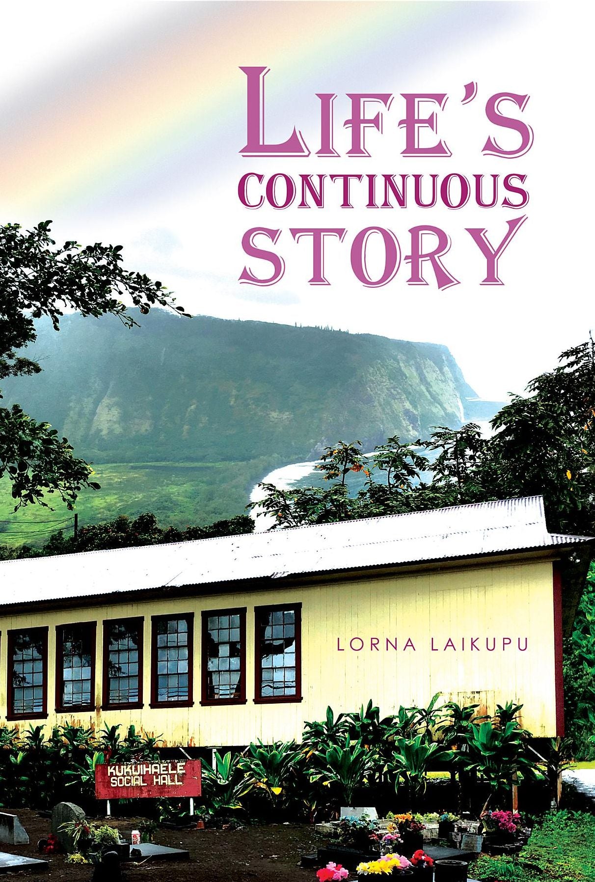 Life's Continuous Story
