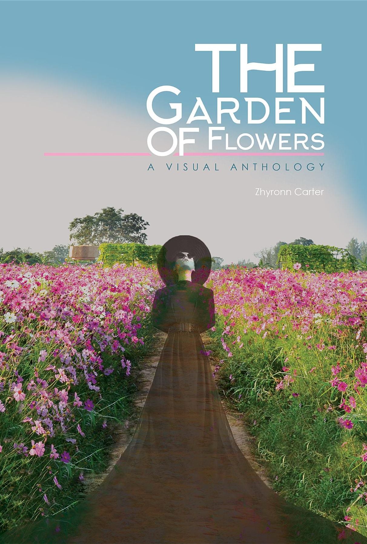 Garden of Flowers: A Visual Anthology