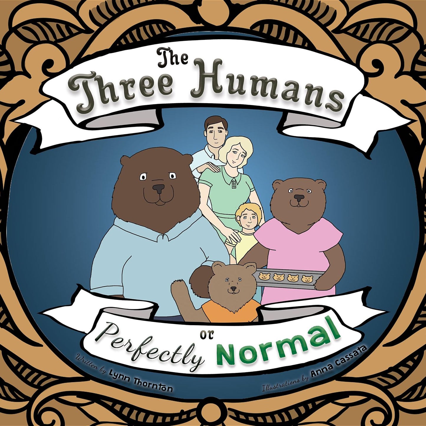 The Three Humans or Perfectly Normal