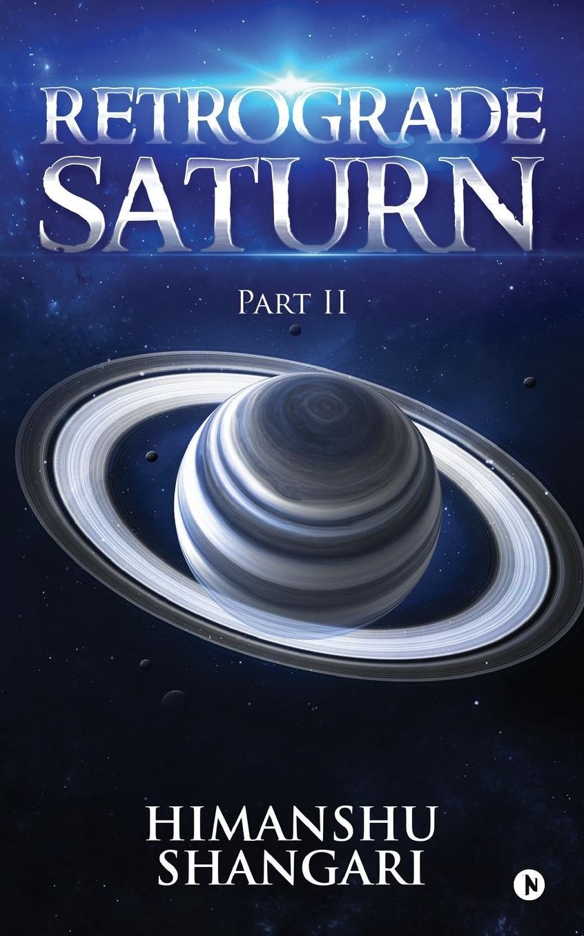 Retrograde Saturn - Part II