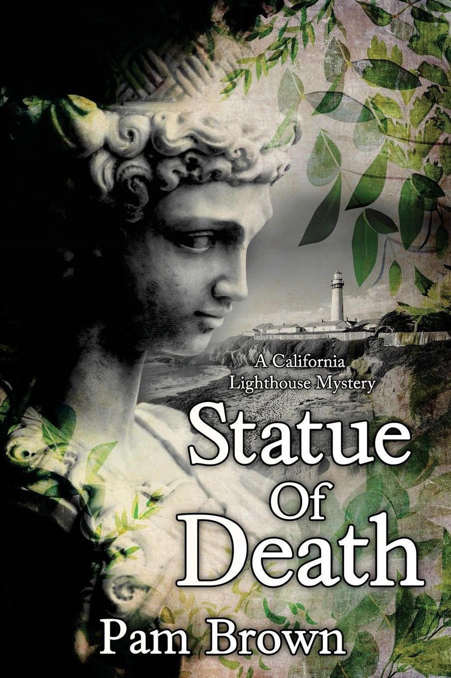 Statue of Death: A California Lighthouse Mystery