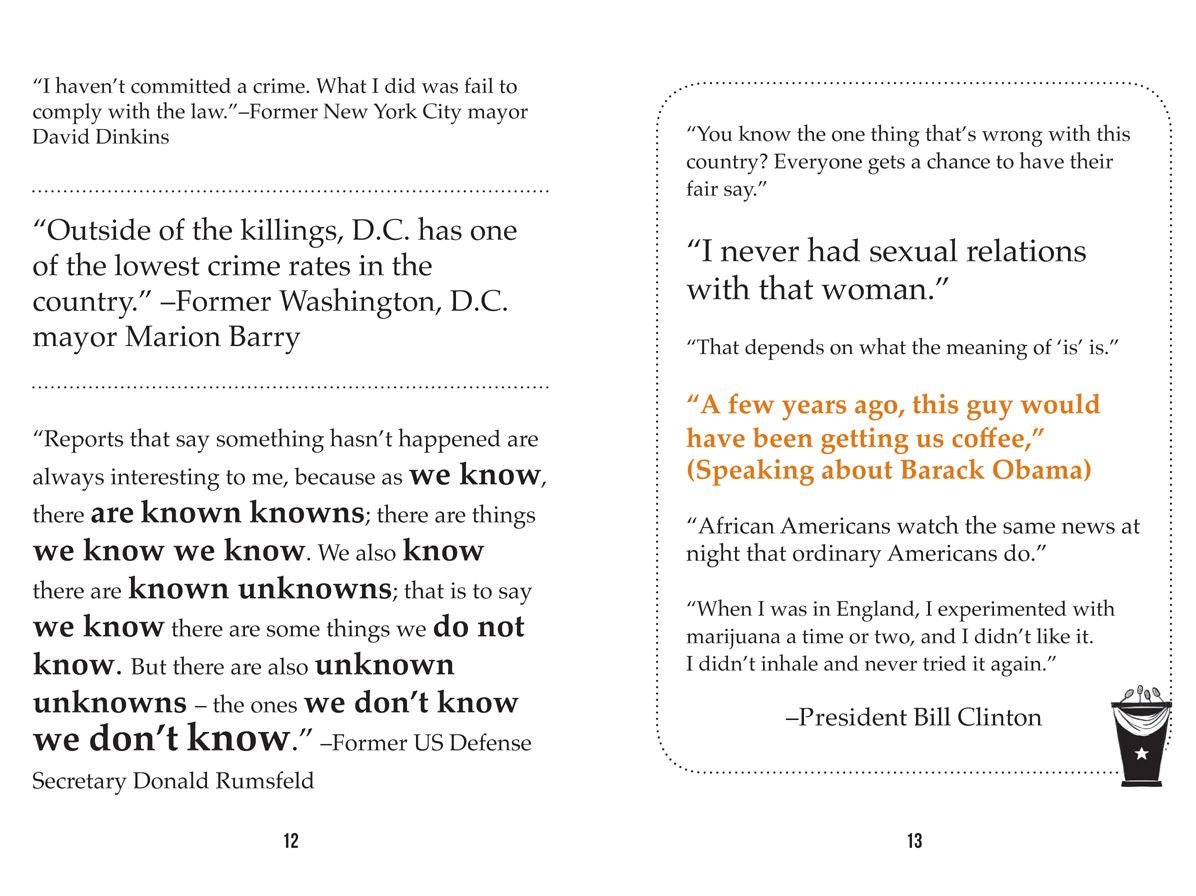 Say What?: 670 Quotes That Should Never Have Been Said