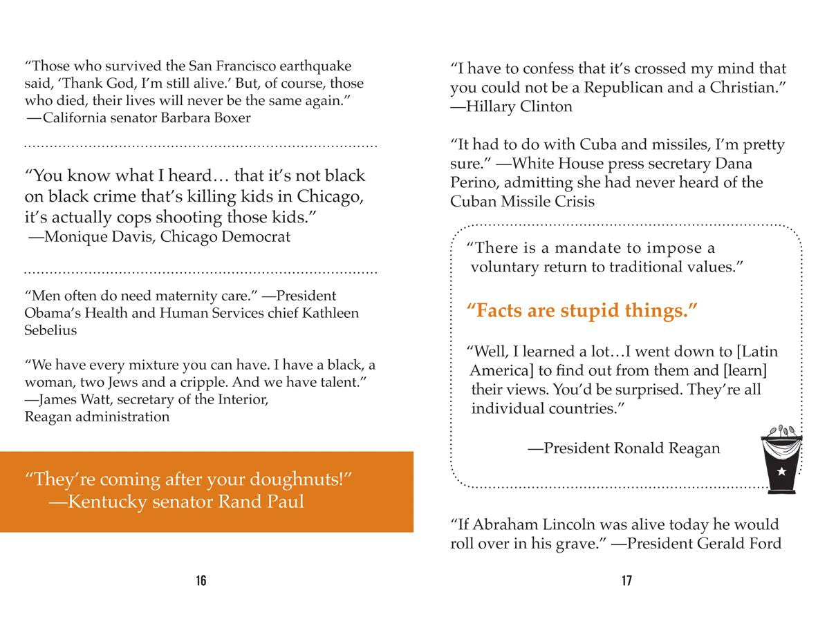 Say What?: 670 Quotes That Should Never Have Been Said