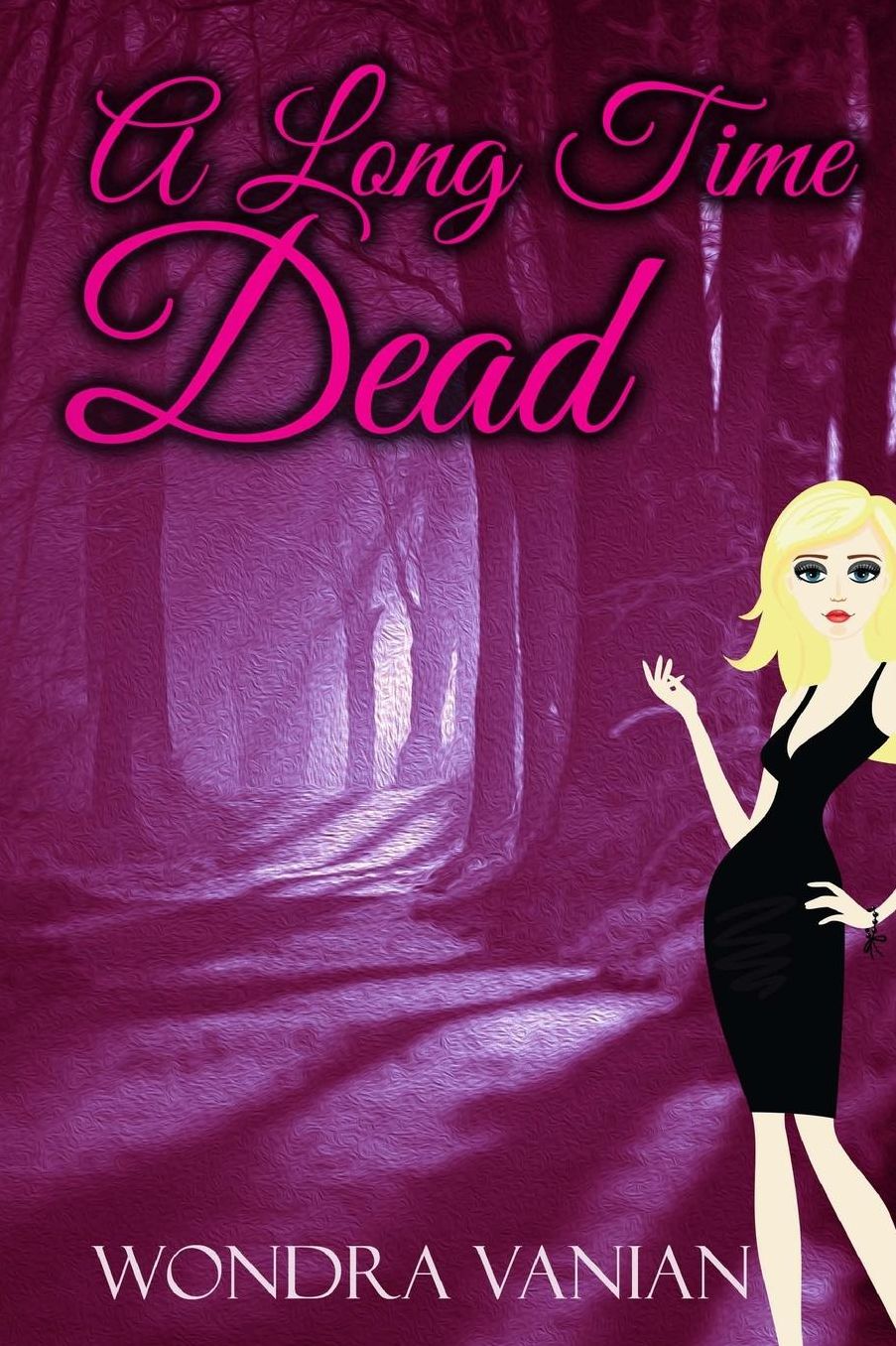 A Long Time Dead