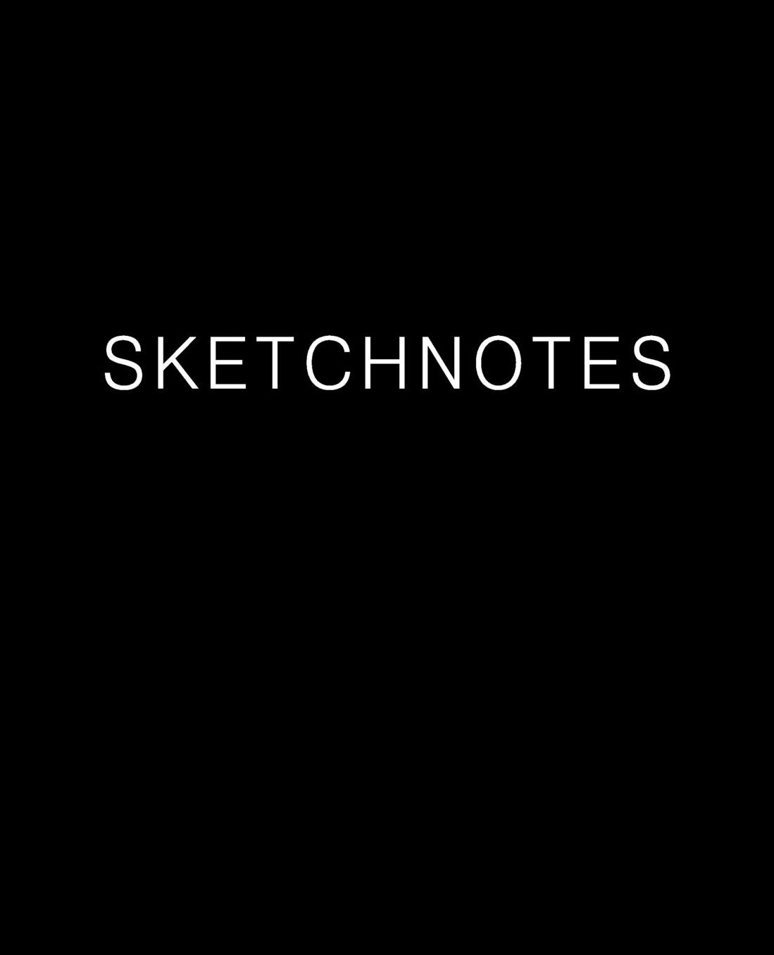 SKETCHNOTES Journal: (Blank/Lined)