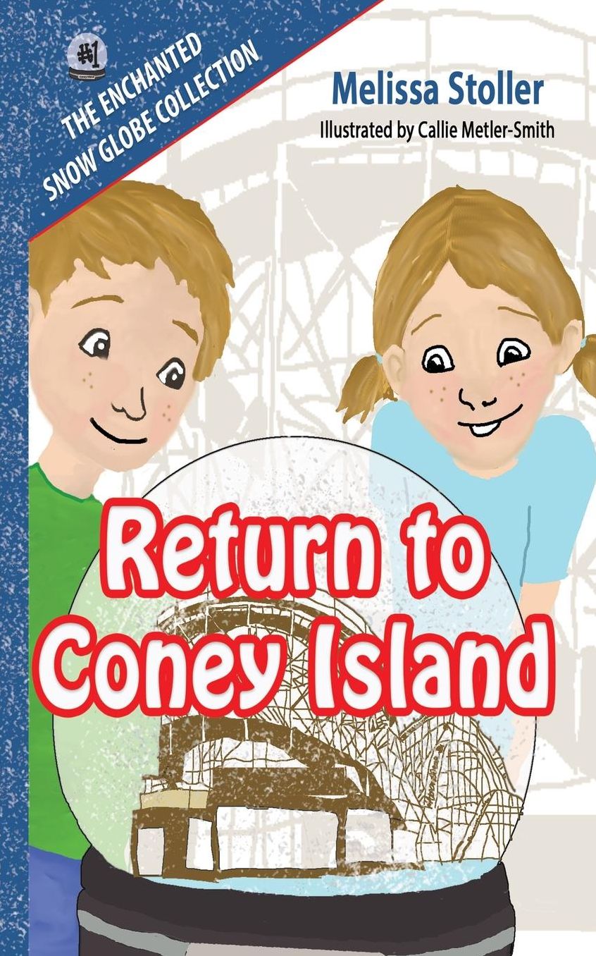 The Enchanted Snow Globe Collection: Return to Coney Island