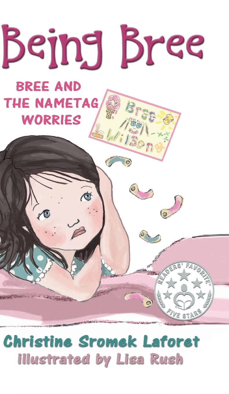 Being Bree: Bree and the Nametag Worries