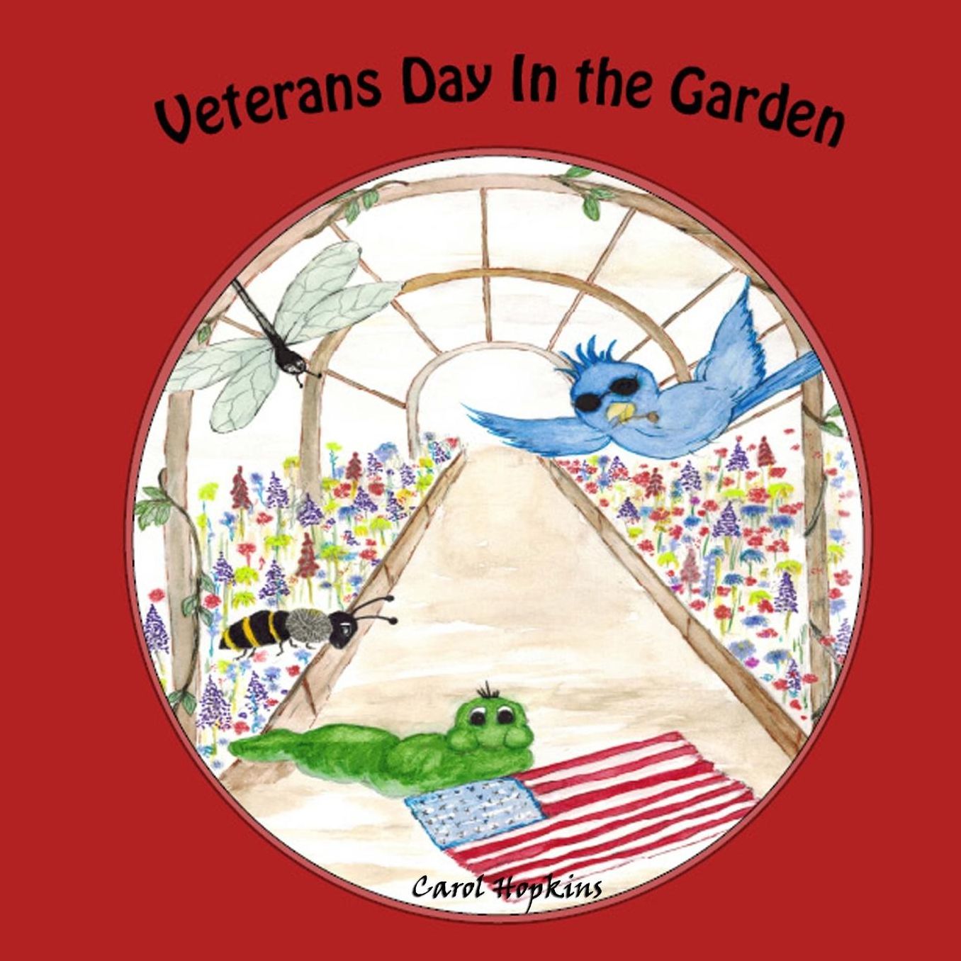Veterans Day in the Garden