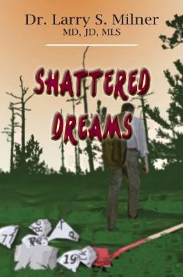 Shattered Dreams