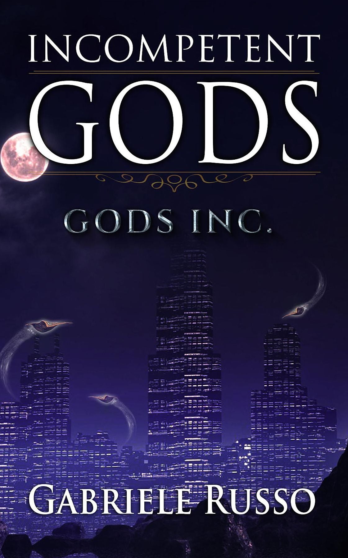 Incompetent Gods