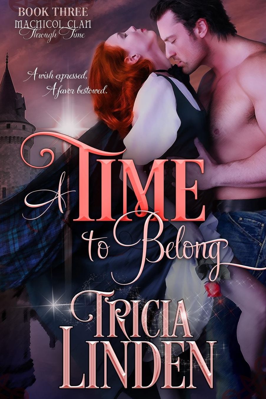 A Time To Belong: The MacNicol Clan Through Time Book 3
