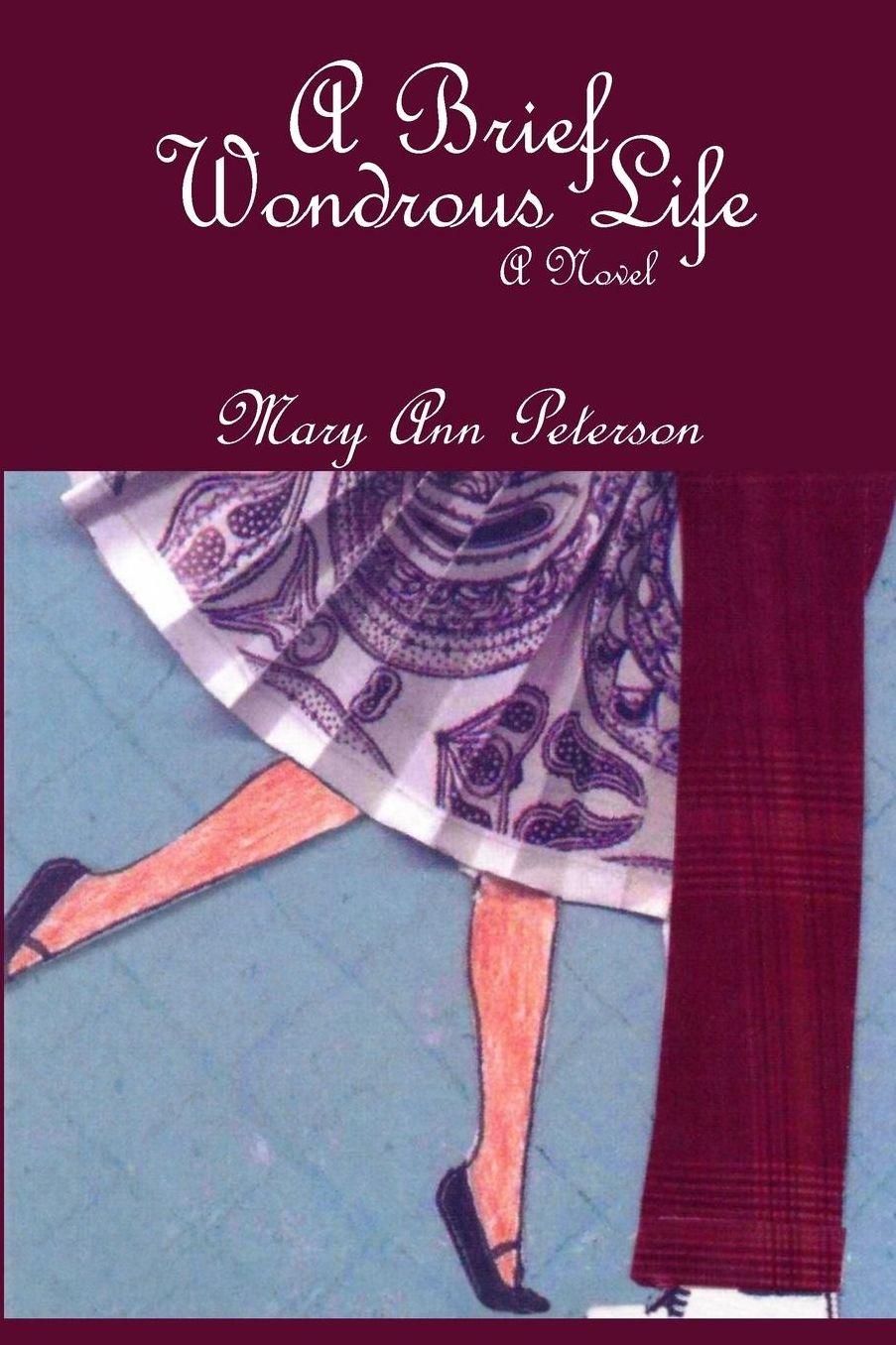 A Brief Wondrous Life: A Novel