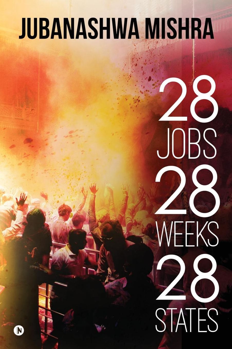 28 Jobs 28 Weeks 28 States