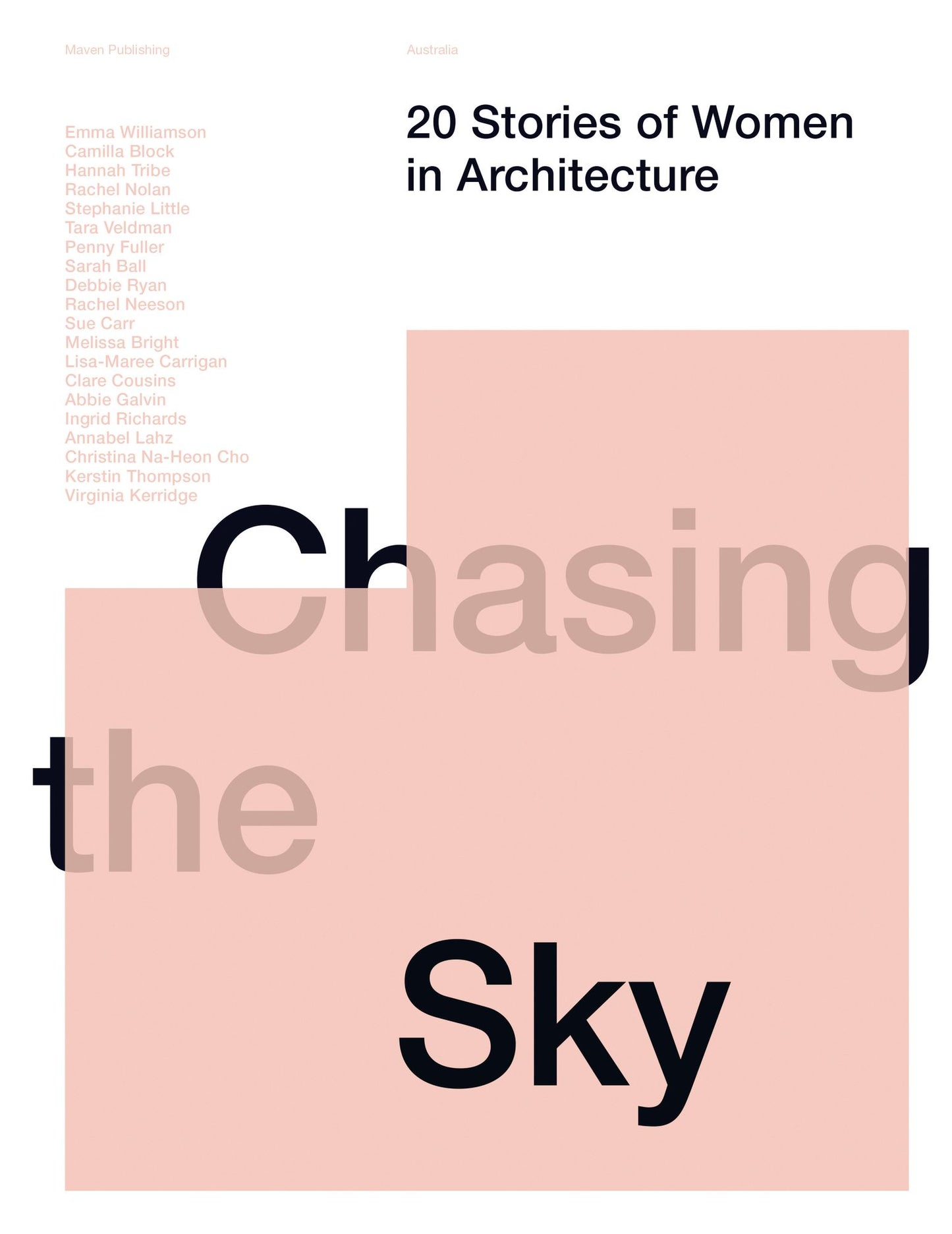 Chasing the Sky: 20 Stories of Women in Architecture