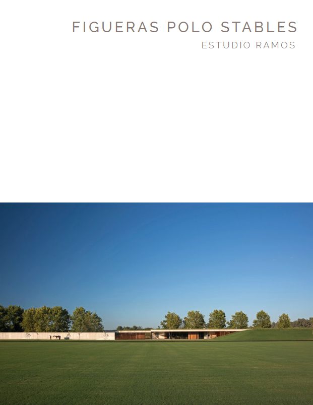 Figueras Polo Stables: Estudio Ramos