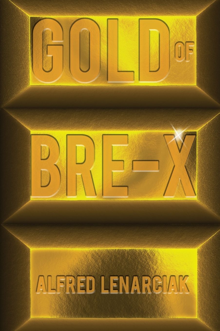 Gold of Bre-X: The World's Biggest Gold Mining Scam