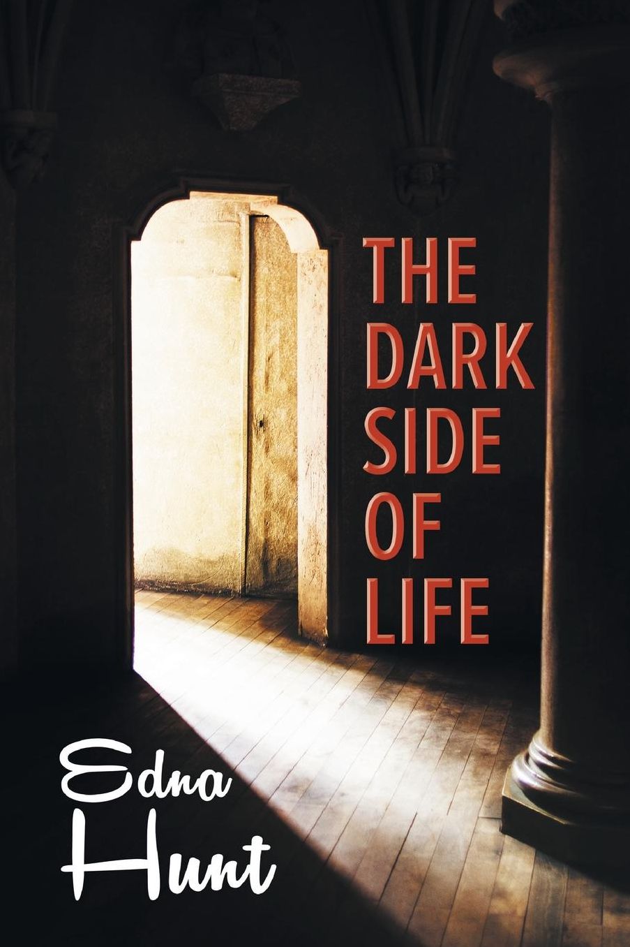 The Dark Side of Life