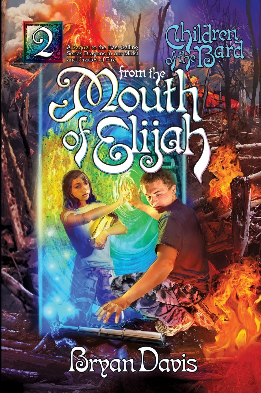 From the Mouth of Elijah (Children of the Bard V2) (2nd Edition)