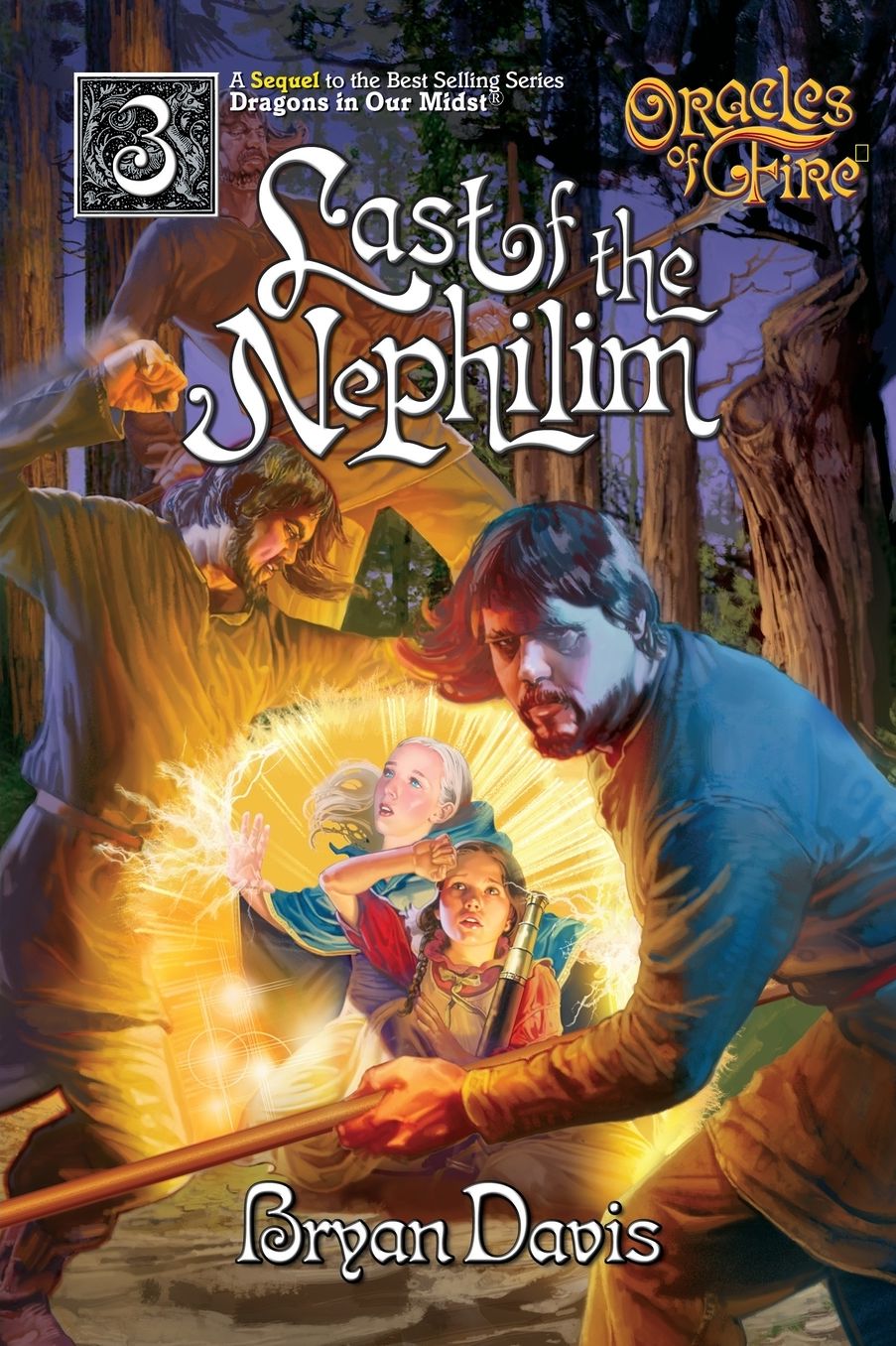 Last of the Nephilim (Oracles of Fire V3) (2nd Edition)
