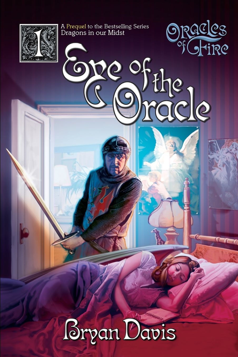 Eye of the Oracle (Oracles of Fire V1) (2nd Edition)
