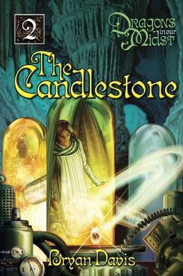Candlestone (Dragons in Our Midst V2) (2nd Edition)