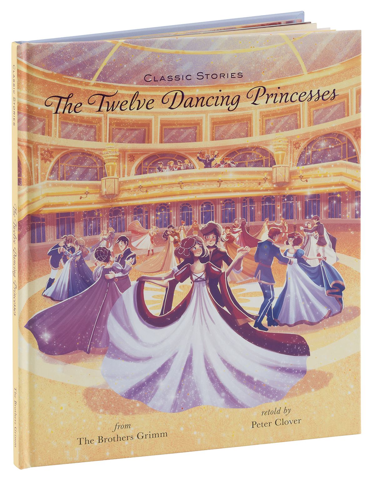 The Twelve Dancing Princesses (Classic Stories Series)