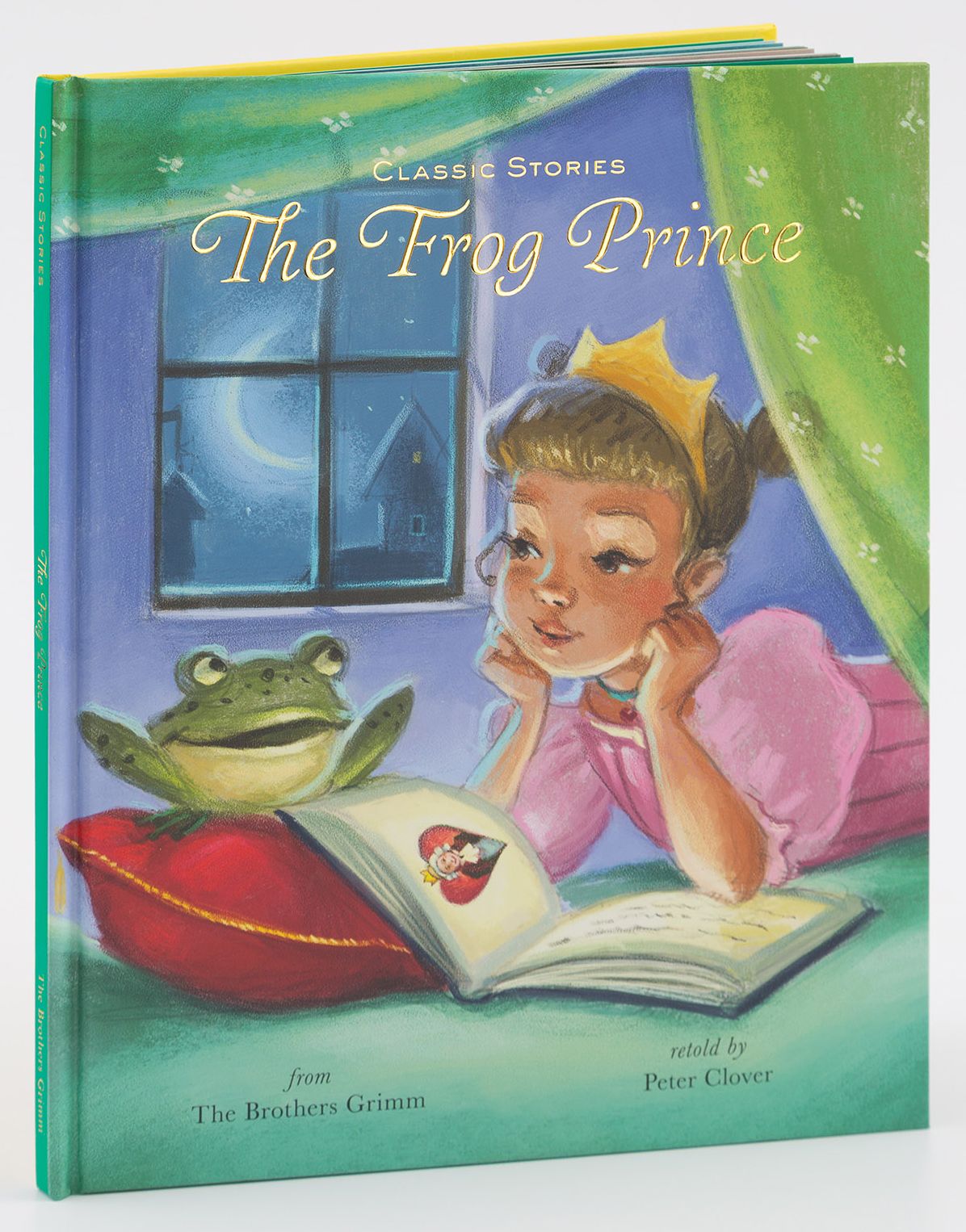 The Frog Prince Classic Stories
