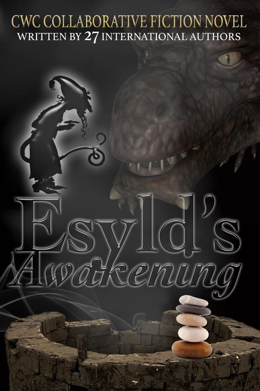 Esyld's Awakening: Cwc Collaborative Novel