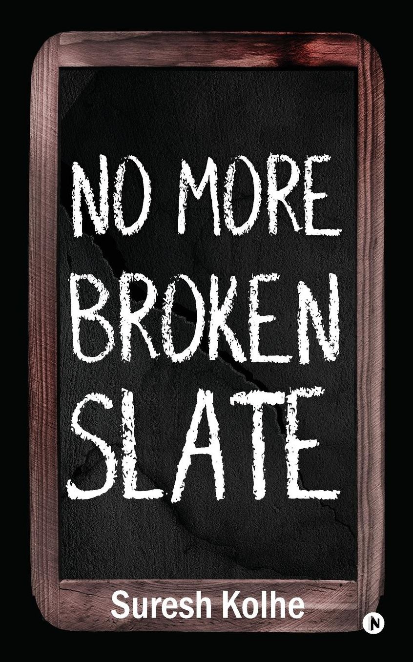 No More Broken Slate