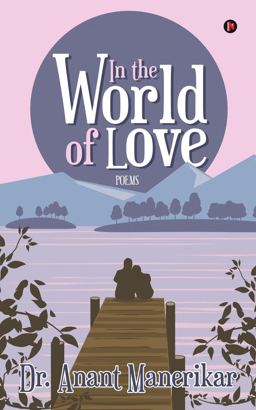 In the World of Love: Poems