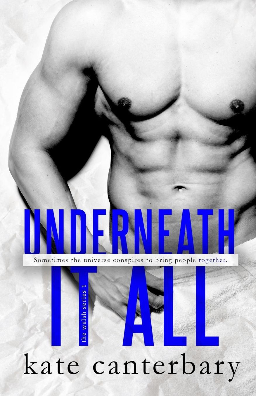 Underneath It All