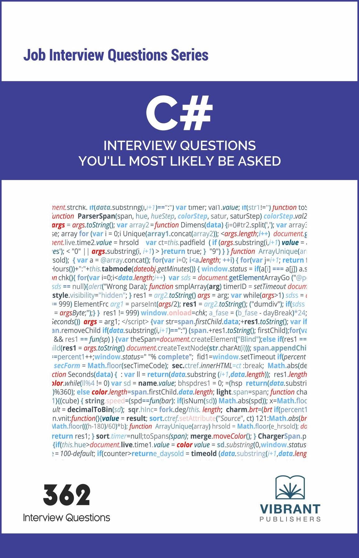 C# Interview Questions You'll Most Likely Be Asked
