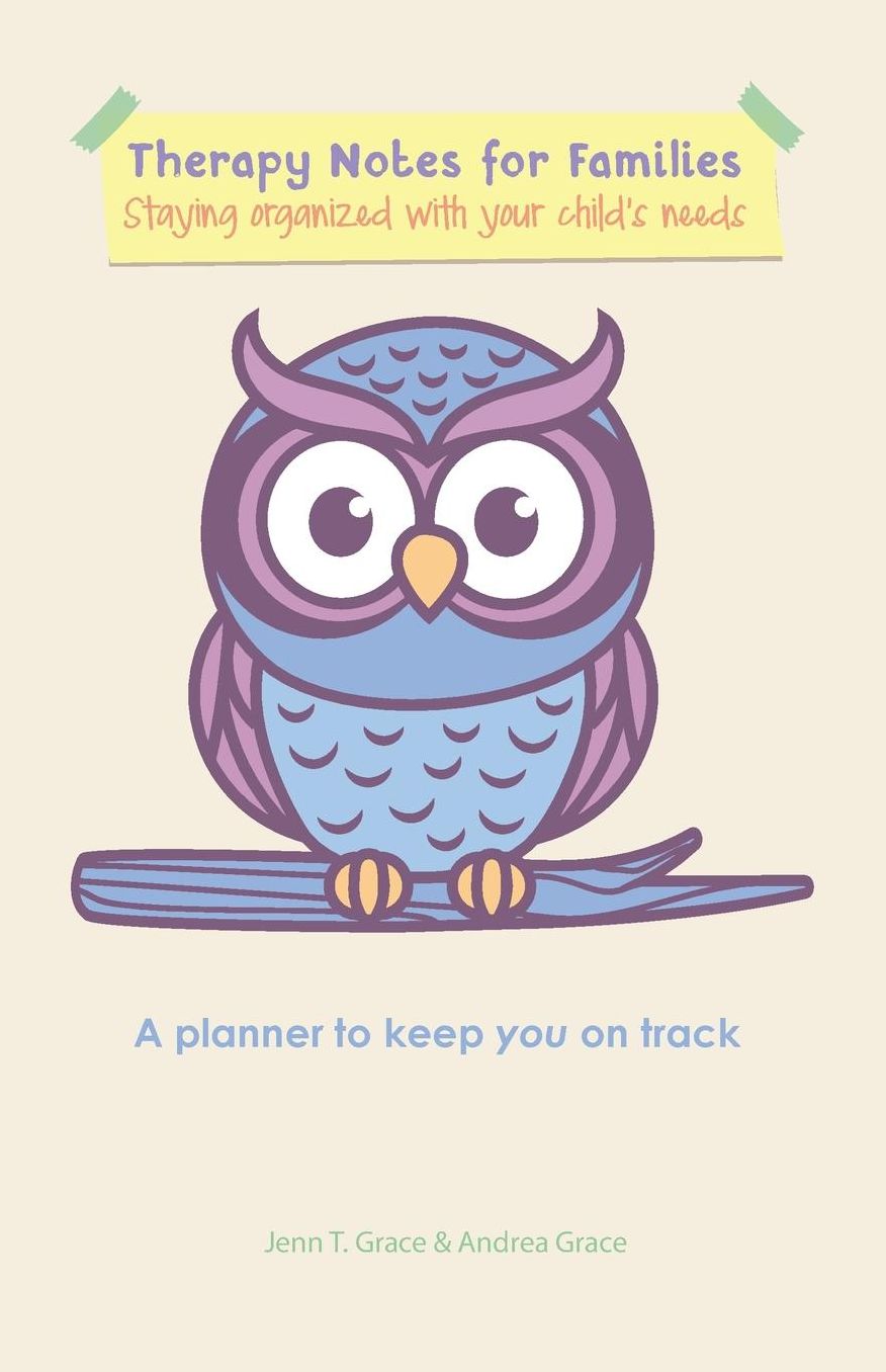 Therapy Notes for Families: Staying organized with your child's needs