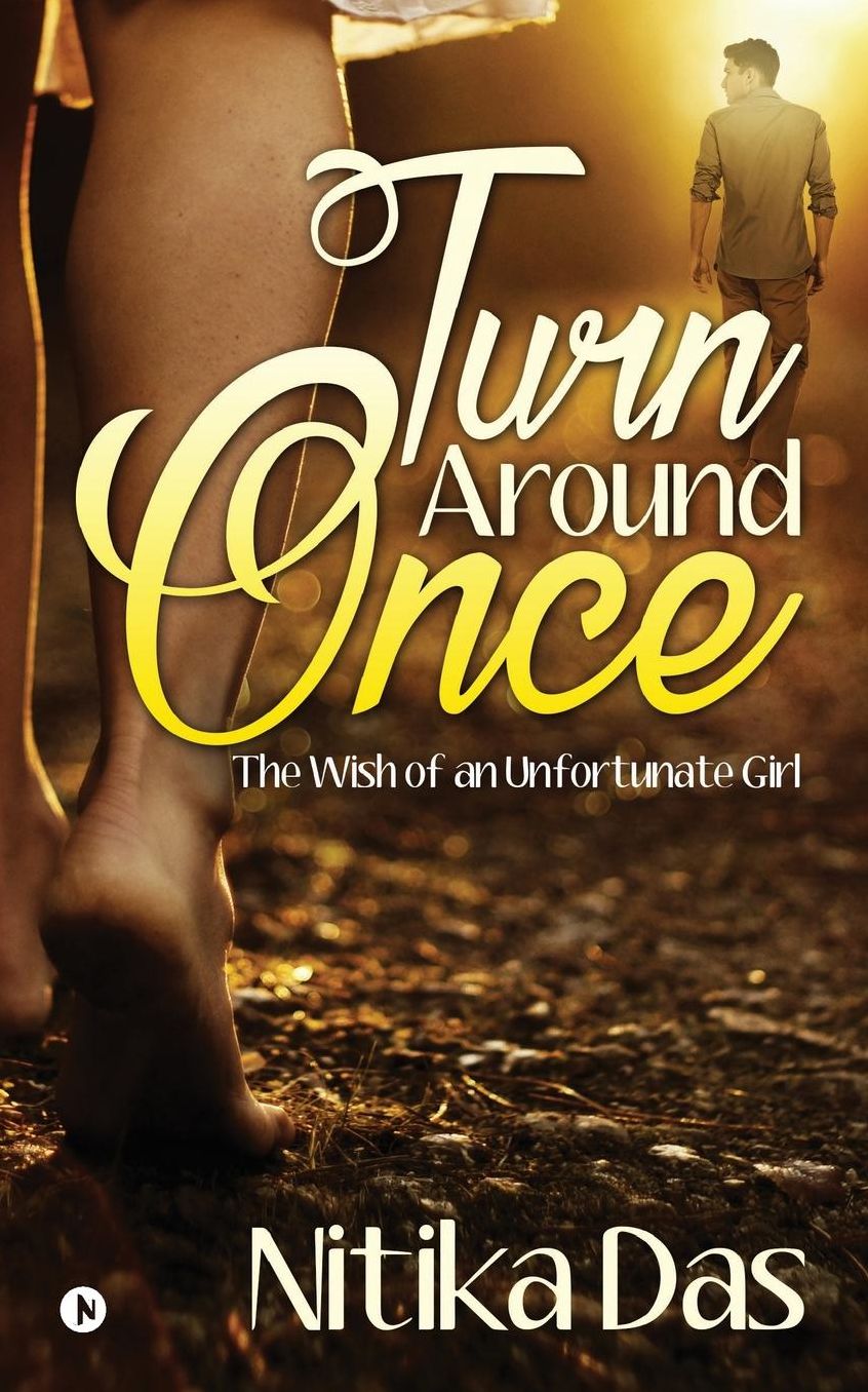 Turn Around Once: The Wish of an Unfortunate Girl