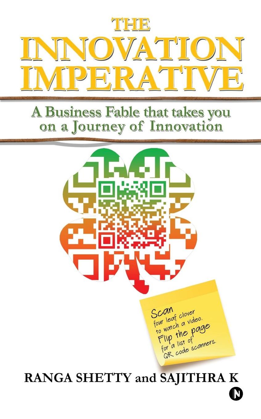 The Innovation Imperative: A Business Fable that takes you on a Journey of Innovation