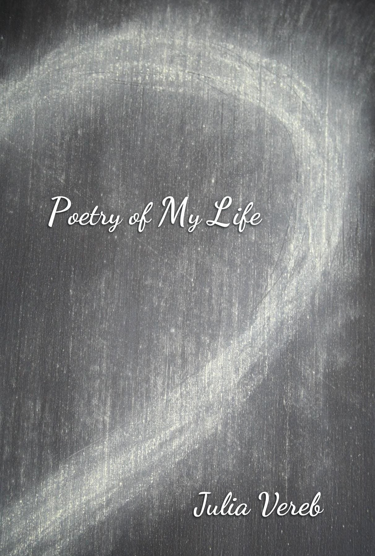 Poetry of My Life