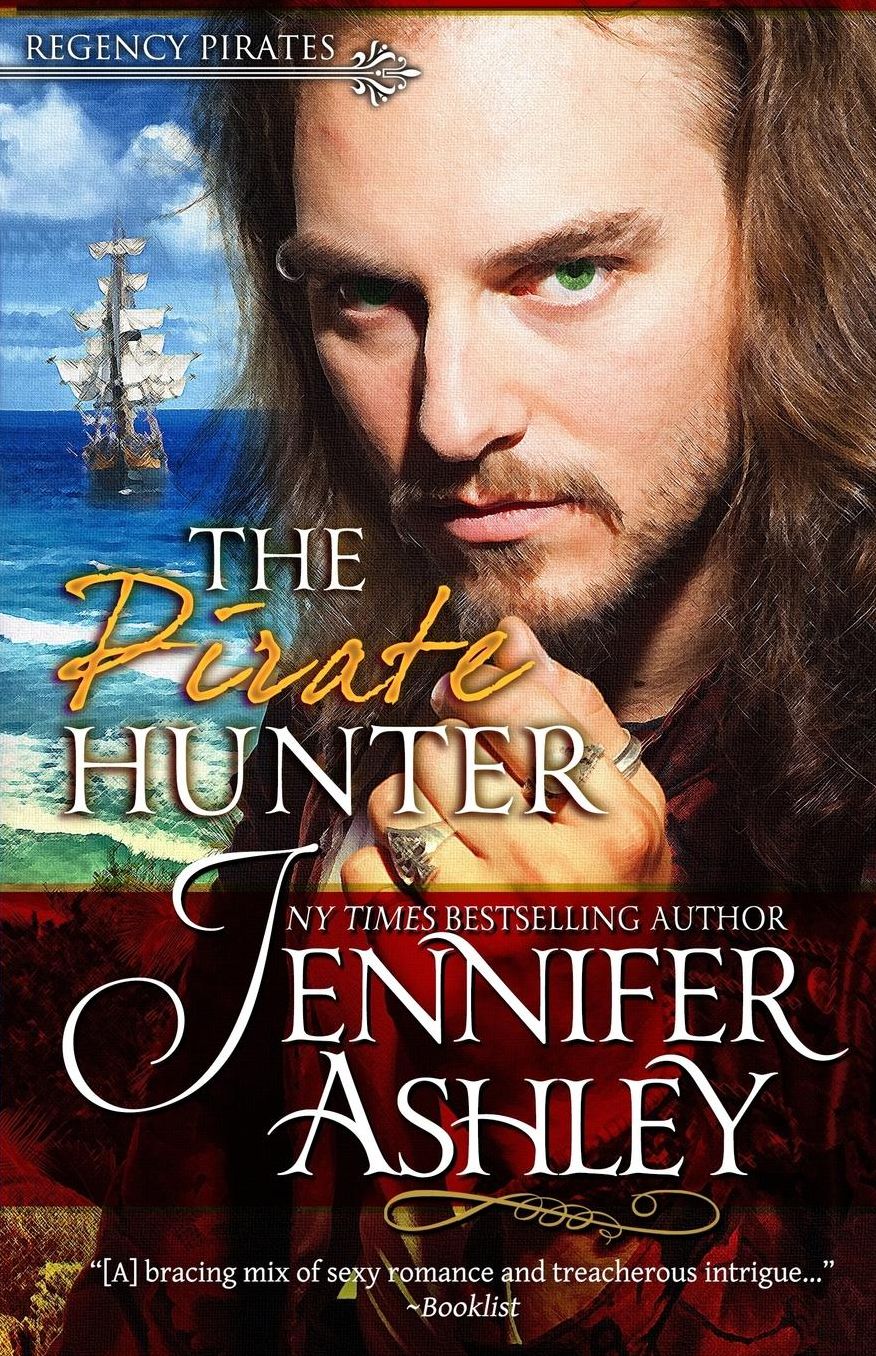 The Pirate Hunter (Regency Pirates Series #2)