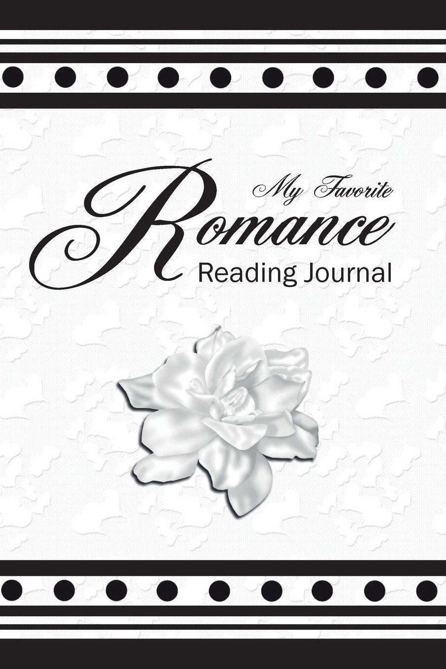 My Favorite Romance: Reading Journal, 100 books