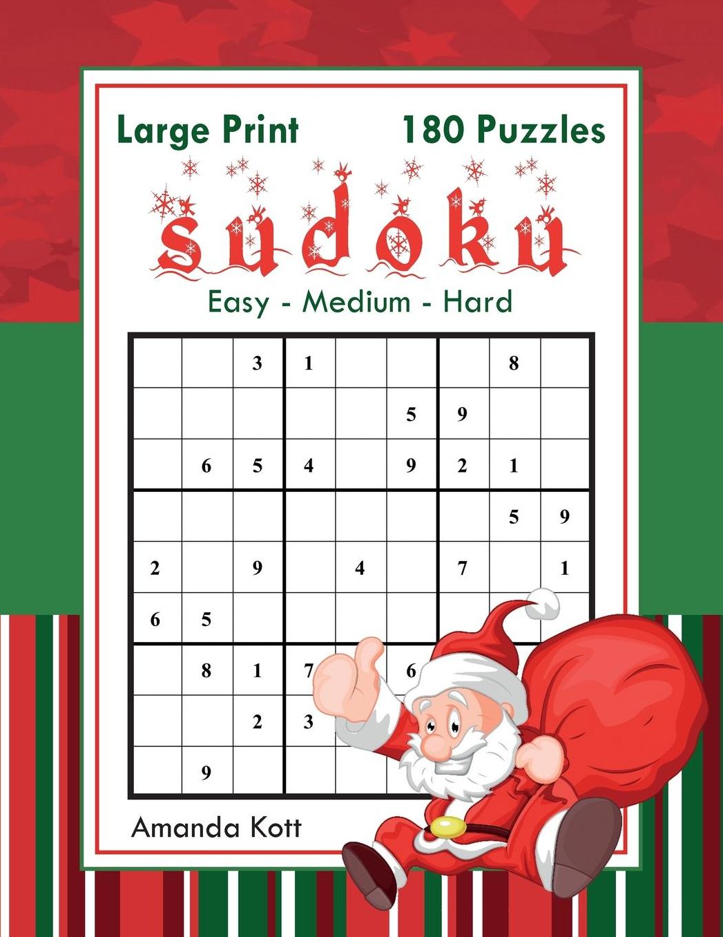 Large Print Sudoku - Christmas Edition - 180 Easy to Hard Puzzles: Large Print Sudoku Book For Adults - Book 1