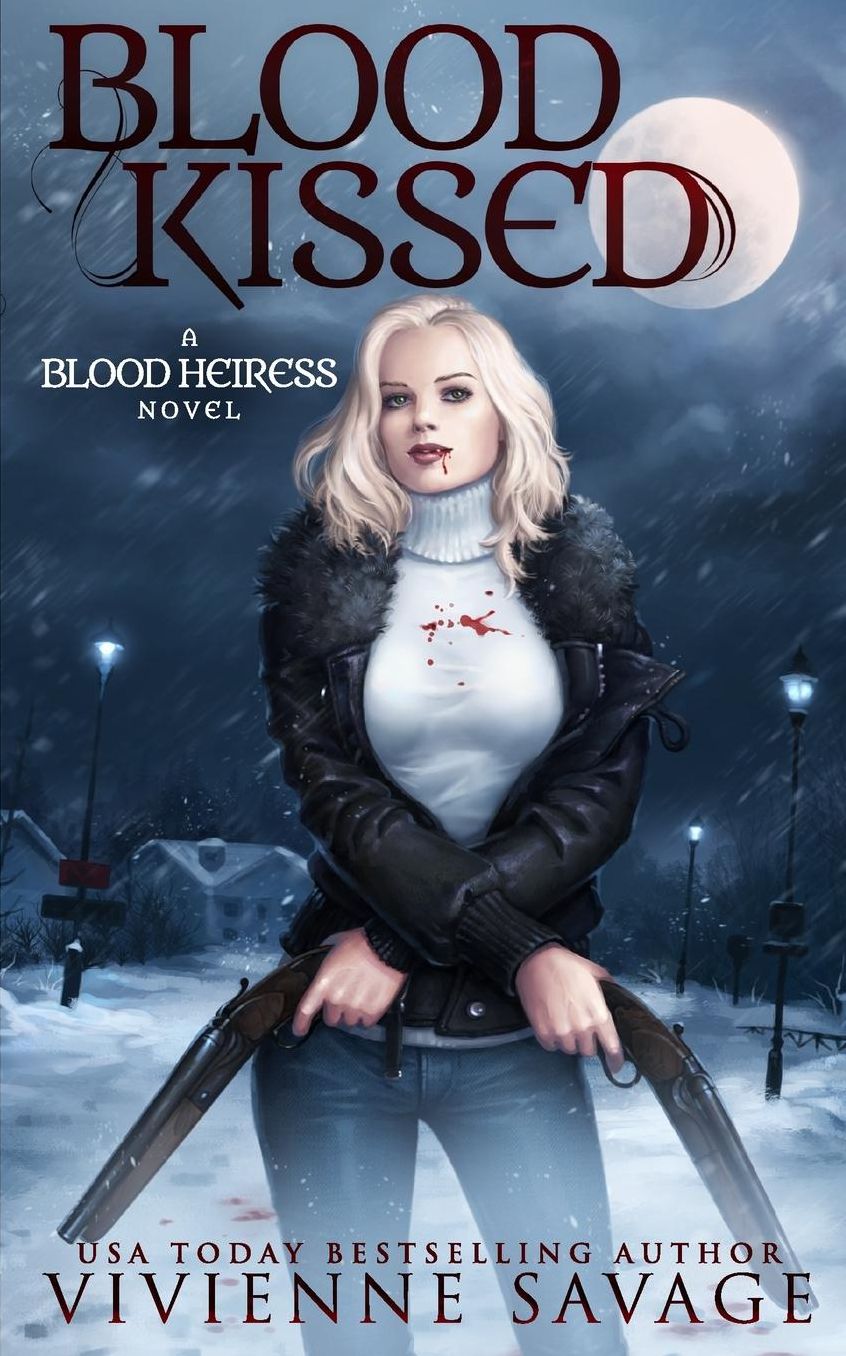 Blood Kissed: An Urban Fantasy Novel