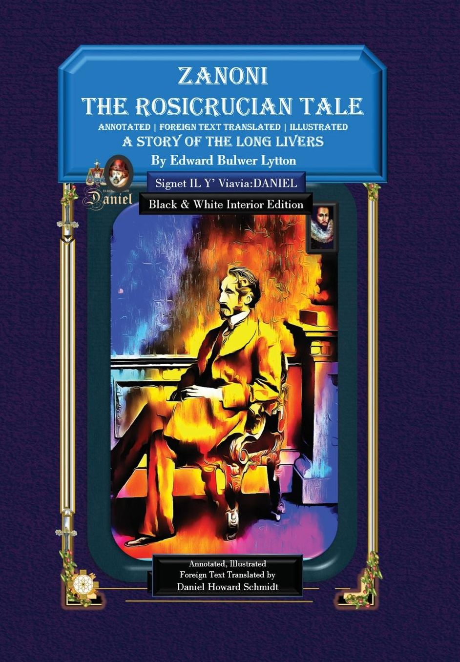 Zanoni The Rosicrucian Tale A Story of the Long Livers - Hardbound B&W Edition