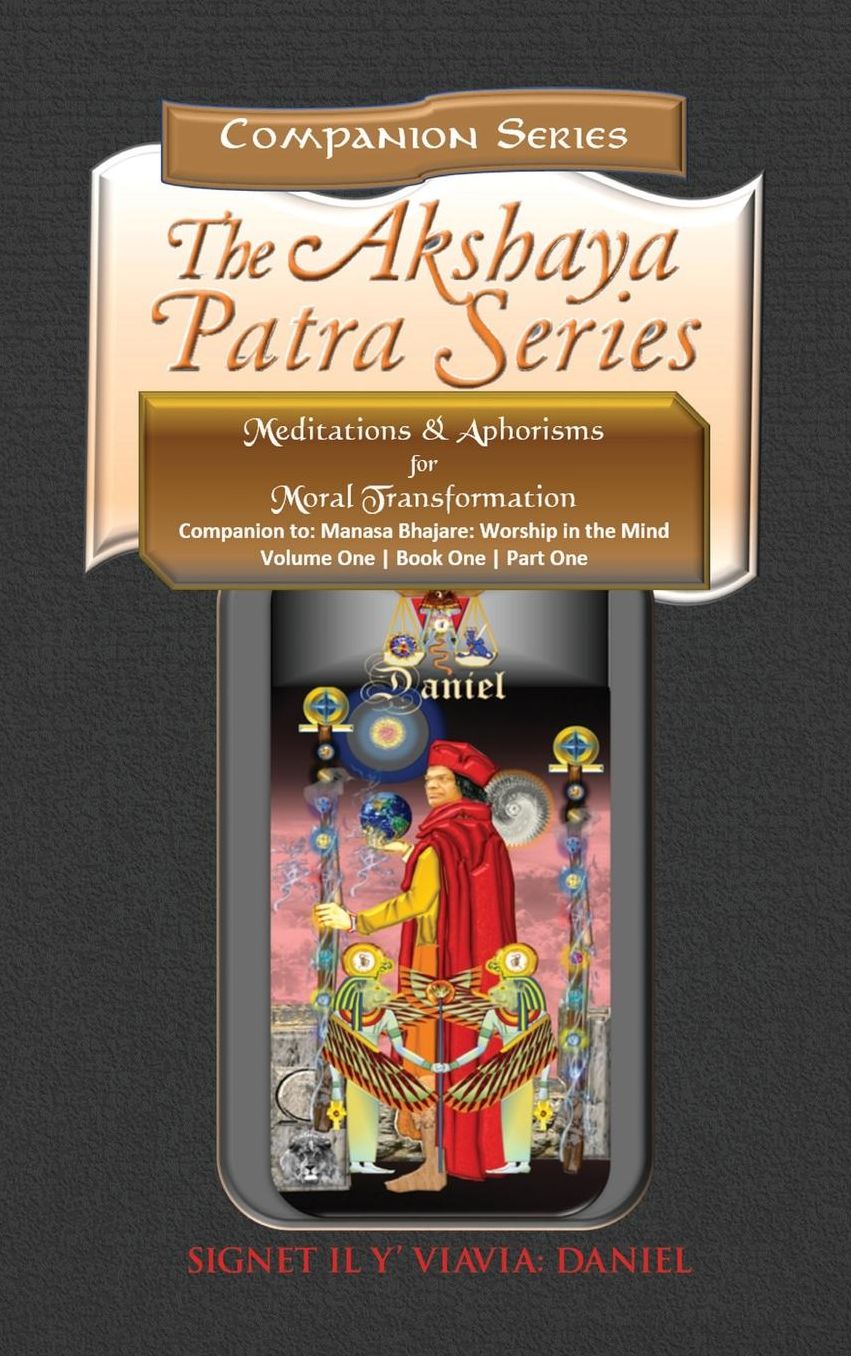 Companion to Manasa Bhajare- Worship in the Mind (Part 1): Meditations & Aphorisms for Moral Transformation (Companion Series) Color-Hardbound